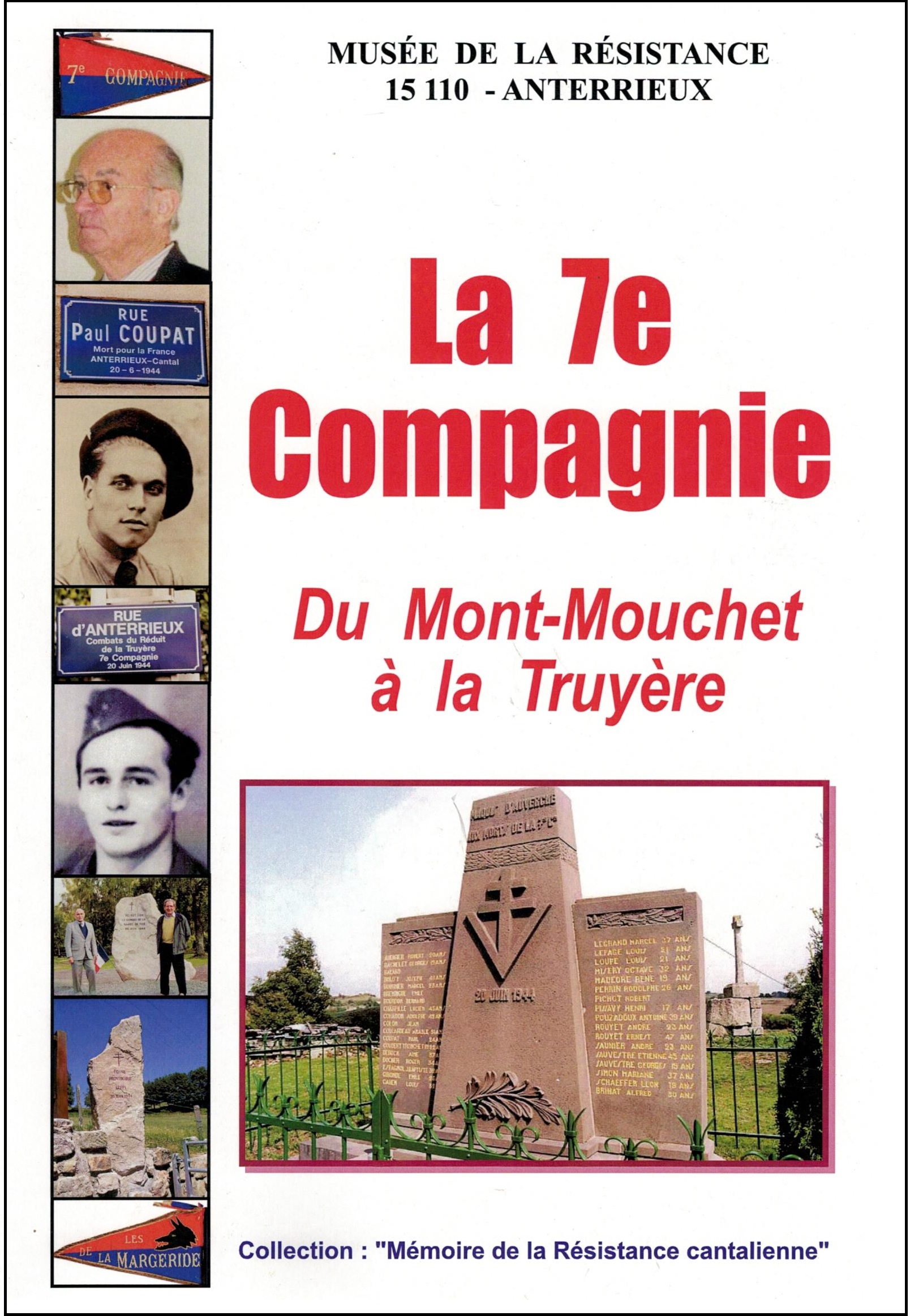 la 7e Cie du Mont Mouchet à la Truyère
